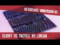 Hexgears Immersion A3 Review (Tactile vs Linear vs Clicky Gaming Keyboard)
