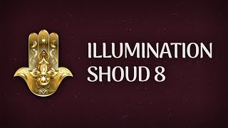 Illumination Shoud 8 with Adamus SaintGermain