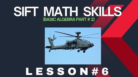 SIFT Math Skills Lesson 6 | Army Pilot Test Prep  #siftmath #siftmathskills #siftmathlesson6