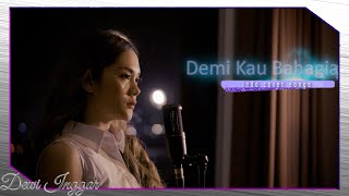 DYGTA - Demi Kau Bahagia - Dewi Inggar Cover