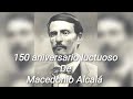 Biografía de Macedonio Alcalá en su 150 aniversario luctuoso. DIOS NUNCA MUERE .