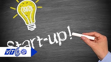 Tiềm năng phát triển khởi nghiệp CNTT tại Việt Nam | VTC