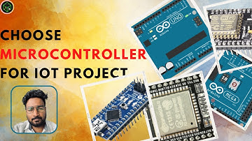 Microcontroller Selection for IoT Projects: Tips and Tricks | Techforfun