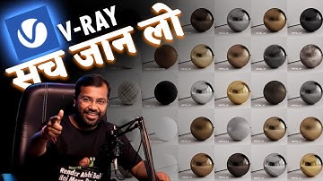 V-Ray Material Masterclass for  Realistic Look in 3ds Max ...Must Watch for Beginner to Pro!