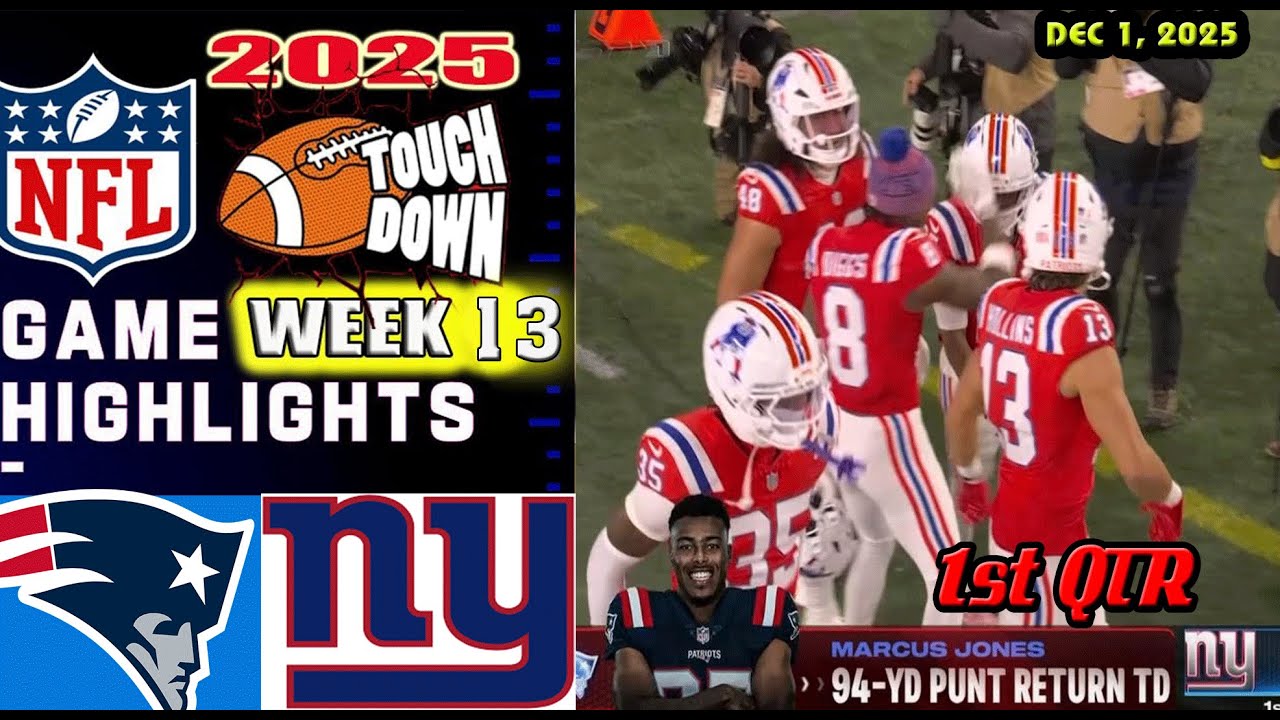 New England Patriots vs New York Giants Week 13  Game 1st QTR Highlights NFL  DEC 1, 2025
