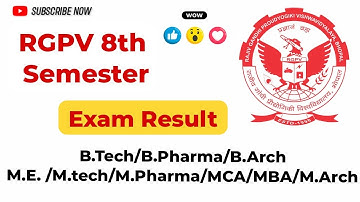 rgpv 8th sem result | rgpv exam result | rgpv bhopal | rgpv exam latest news | university exam