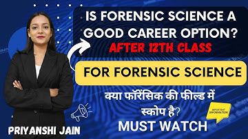 Is Forensic Science a Good Career Option | Pros and Cons of Forensic Science | Priyanshi Jain