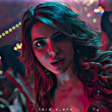 Oo solriya mama WhatsappStatus 💕|Oo Antavaa Whatsapp status💞|Efx whatsapp status 💥|Pushpa Status|S.A