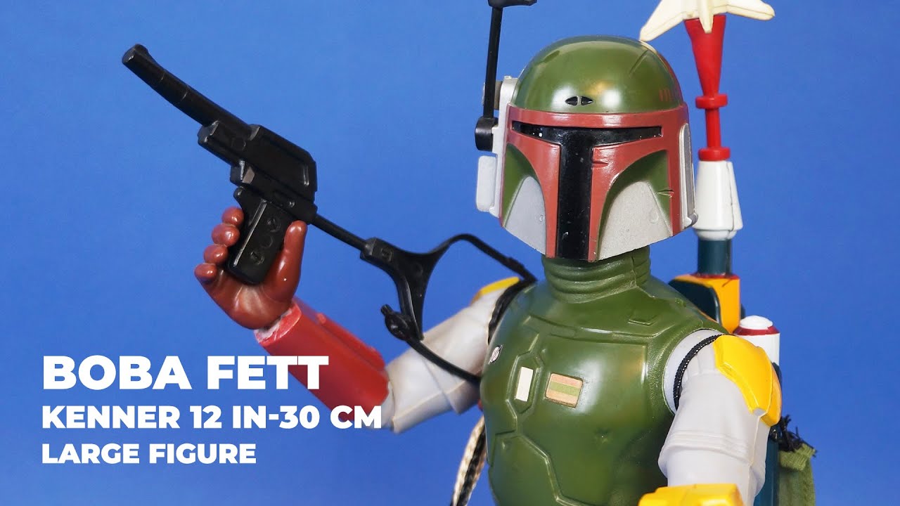 1979 Kenner Star Wars Boba Fett Large Figure - YouTube