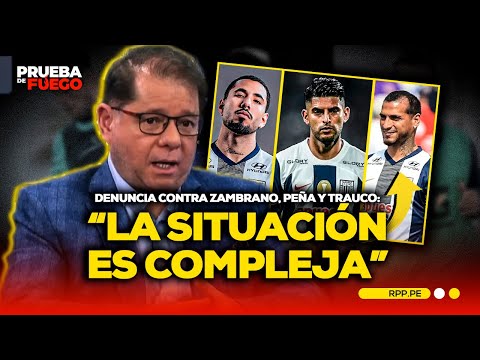 Denuncia contra Zambrano, Peña y Trauco: Abogado alerta posible conflicto de jurisdicción #PDFRPP