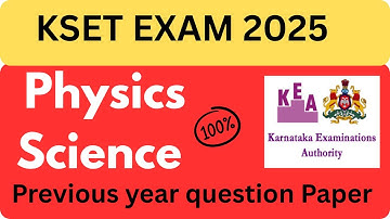 KSET previous year Physics Science question Paper and answers 2024