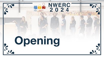 2024 ICPC NWERC Opening