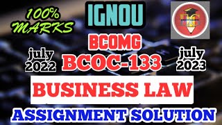 IGNOU SOLVED ASSIGNMENT || BCOC-133 (2023) ||   GENERAL  || BUSINESS LAW