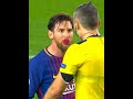 Messi vs Referee 😈