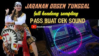 JARANAN  PEGON ORGEN TUNGGAL  KENDANG SAMPLING || PASS BUAT CEK SOUND || dalydeab chanel