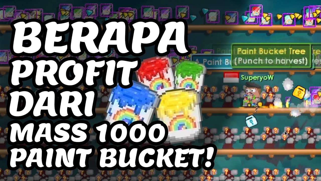 MASS 1000 PAINT BUCKET TREE PROFIT BERAPA??? ProfitGakSih Eps.32