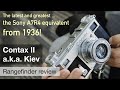 Zeissikon contax ii  kiev rangefinder  shoot  review