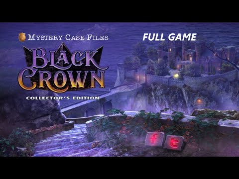 MYSTERY CASE FILES BLACK CROWN CE FULL GAME Complete walkthrough gameplay - ALL COLLECTIBLES + BONUS
