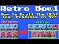 How To Get The BEST Starter Draft in Retro Bowl! Build a Super Team FAST!