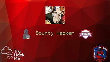 Bounty Hacker - TryHackMe ( Walkthrough en Español ) #oscp #ejpt #CEH #ethicalhacking #hacking