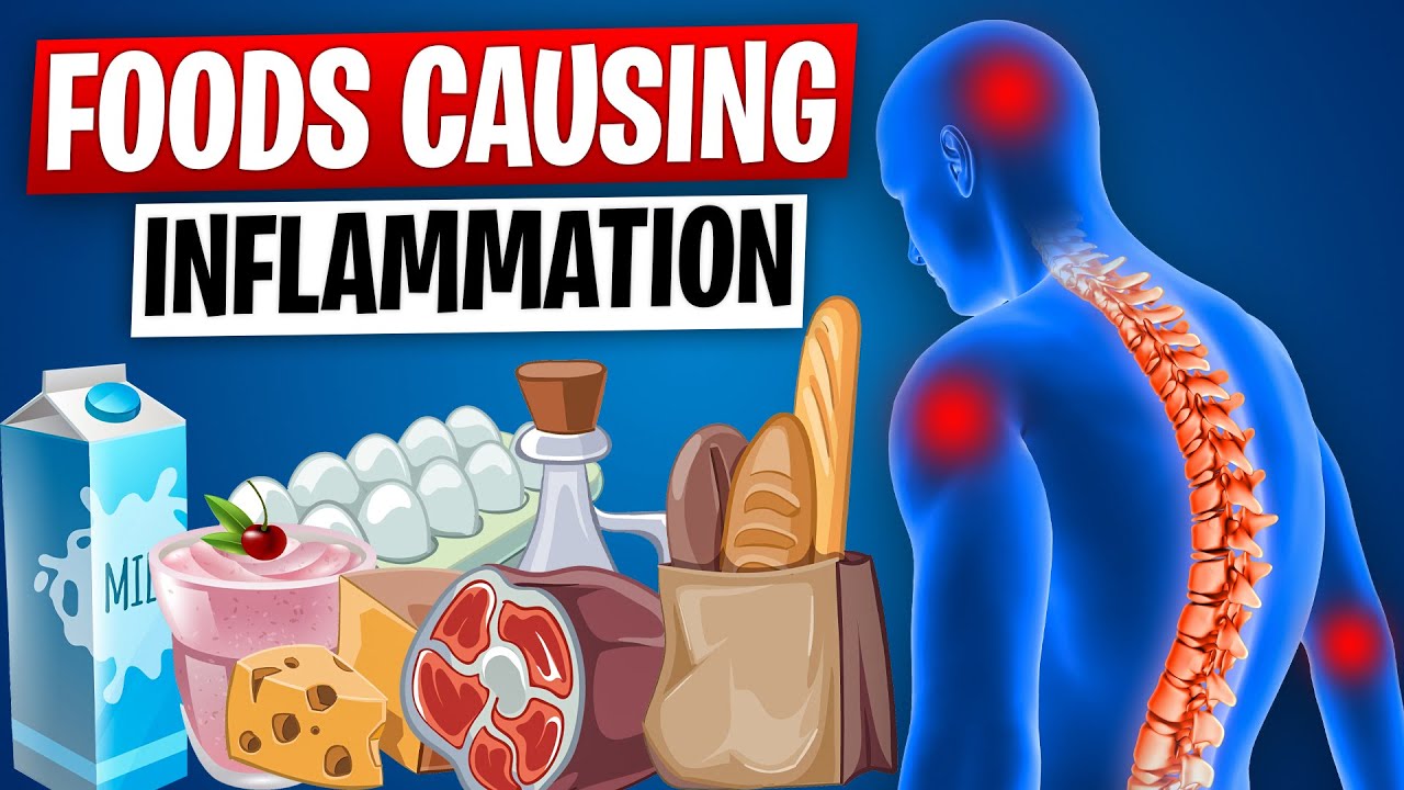 15 Foods That Cause Inflammation In The Body (AVOID These) YouTube