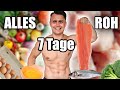 7 TAGE ALLES ROH ESSEN 🥚🐟🥦 I Selbstexperiment