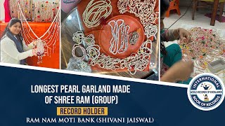 LONGEST PEARL GARLAND MADE OF SHREE RAM (GROUP)