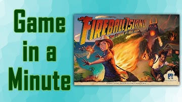 Game in a Minute: Fireball Island: The Curse of Vul-Kar