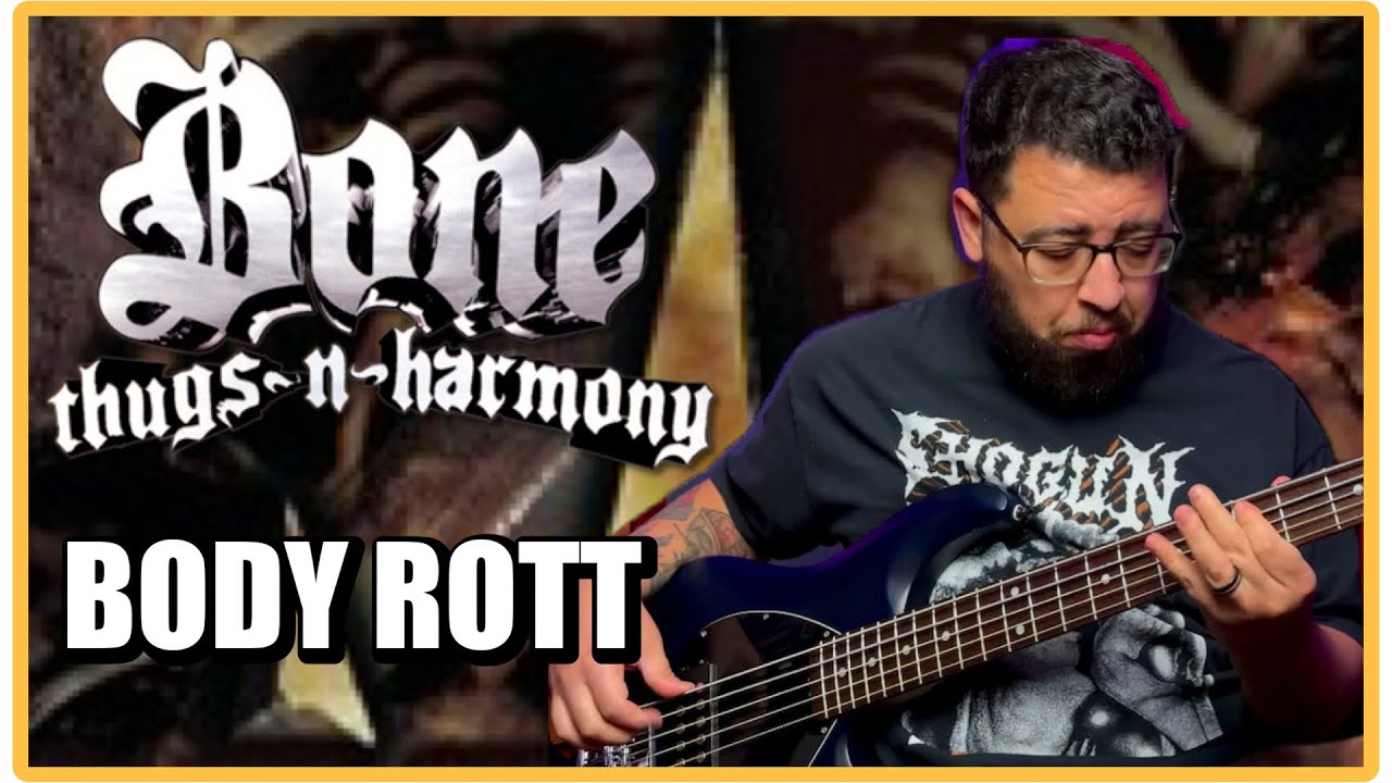 @bonethugsnharmony - Body Rott (BASS cover) - YouTube