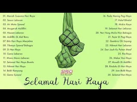 30 Koleksi Lagu Raya Aidilfitri 2024 - Lagu Raya Nostalgia & Evergreen - Lagu Raya Siti Nurhaliza