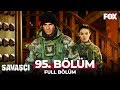 Savaşçı 95. Bölüm