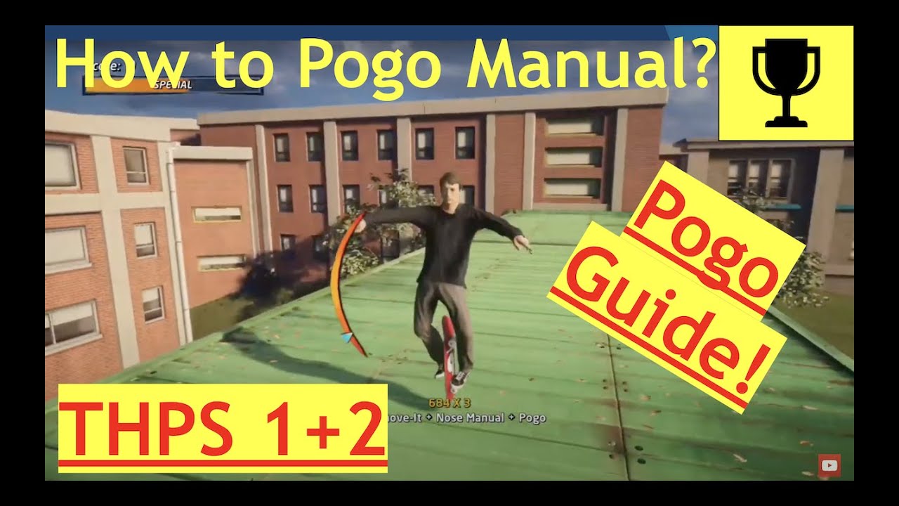 How to Pogo Special Manual Tony Hawk Pro Skater 1 and 2 guide/tutorial THPS 1+2