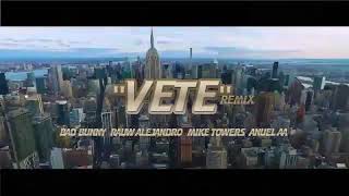 Vete Remix - Bad bunny ft myke towers , Annuel AA , Rauw alejandro ( Video Oficial )