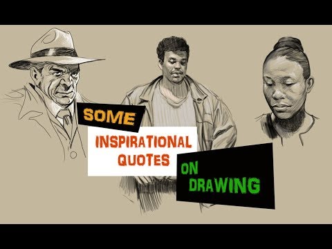 Some Inspirational Quotes On Drawing - YouTube