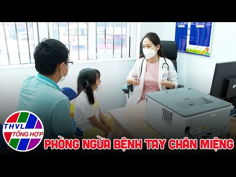 Video: 3 cách phòng ngừa bệnh tay chân miệng