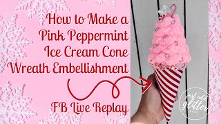 How To Make a Christmas Ice Cream Cone Wreath Attachment
