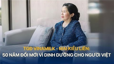 CEO Mai Kiều Liên - Thư gửi tương lai I VTV Net Zero - Dear Future