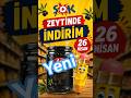 ŞOK’DA Zeytin İNDİRİMİ KAÇIRMA🚨 short #shortsyoutube#home #trending