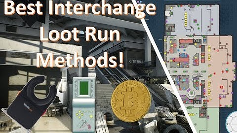 Escape From Tarkov - In-Depth Interchange Looting Guide! Make Millions!