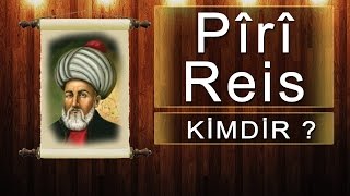 Download Pîrî Reis Kimdir Video MP3 Pîrî Reis Kimdir