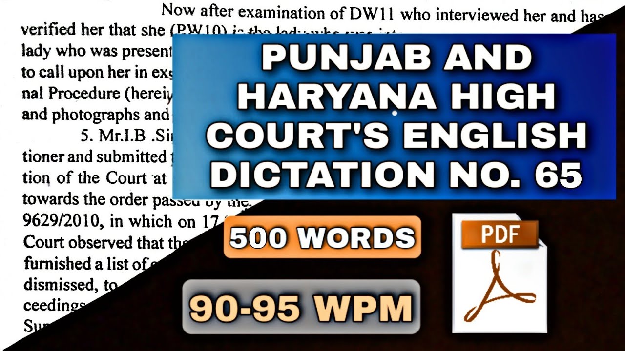 90-95 WPM | #65 | PUNJAB AND HARYANA HIGH COURT'S ENGLISH DICTATION (ORIGINAL JUDGMENT)