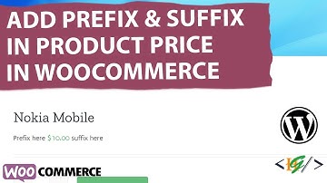 How to Add Prefix and Suffix in WooCommerce Product Price using Custom Code