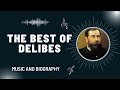 The Best of Delibes