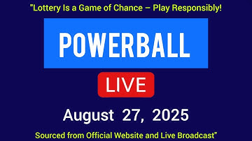 Powerball Lottery Live Draw Result Today - August 27, 2025