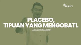Placebo, Tipuan Yang Mengobati | W.O.W (Worthy Obvious Wonder)