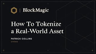 How to build tokenized RWAs | Block Magic