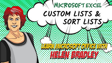 Excel - Custom Lists and Sort lists - Make your own lists to speed data entry