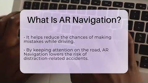What Is AR Navigation? - Talking Tech Trends