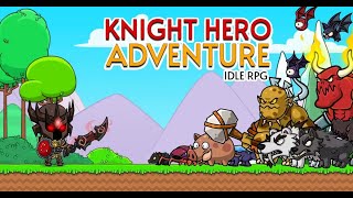 Knight Hero Adventure Idle RPG Walkthrough screenshot 1