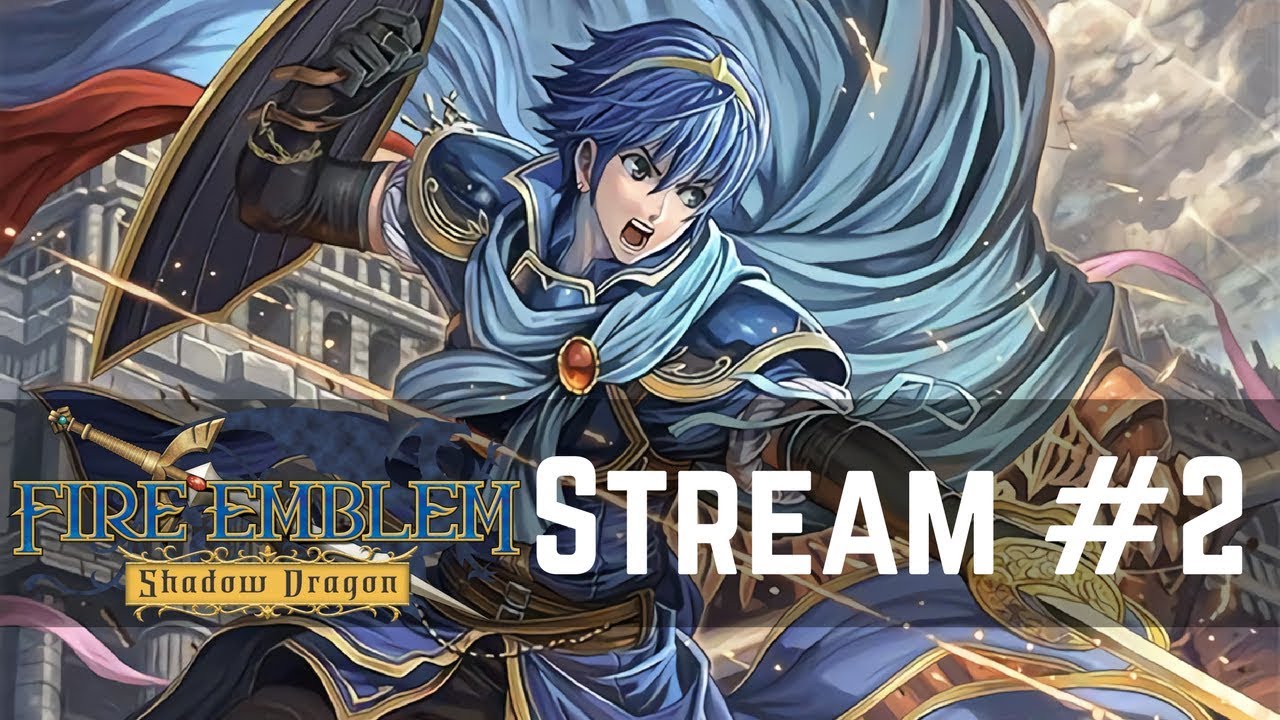 Continuing Mar Mar's Quest! | Live Streamed [Hard | Hard] 【Let's Play: Fire Emblem: Shadow Dragon】 langrisser mobile apk